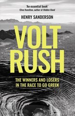 Volt Rush: The Winners and Losers in the Race to Go Green cena un informācija | Sociālo zinātņu grāmatas | 220.lv