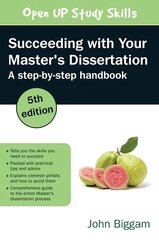 Succeeding with Your Master's Dissertation: A Step-by-Step Handbook 5th edition цена и информация | Книги по социальным наукам | 220.lv