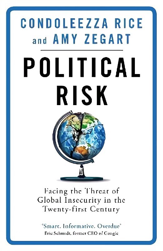 Political Risk: Facing the Threat of Global Insecurity in the Twenty-First Century цена и информация | Sociālo zinātņu grāmatas | 220.lv