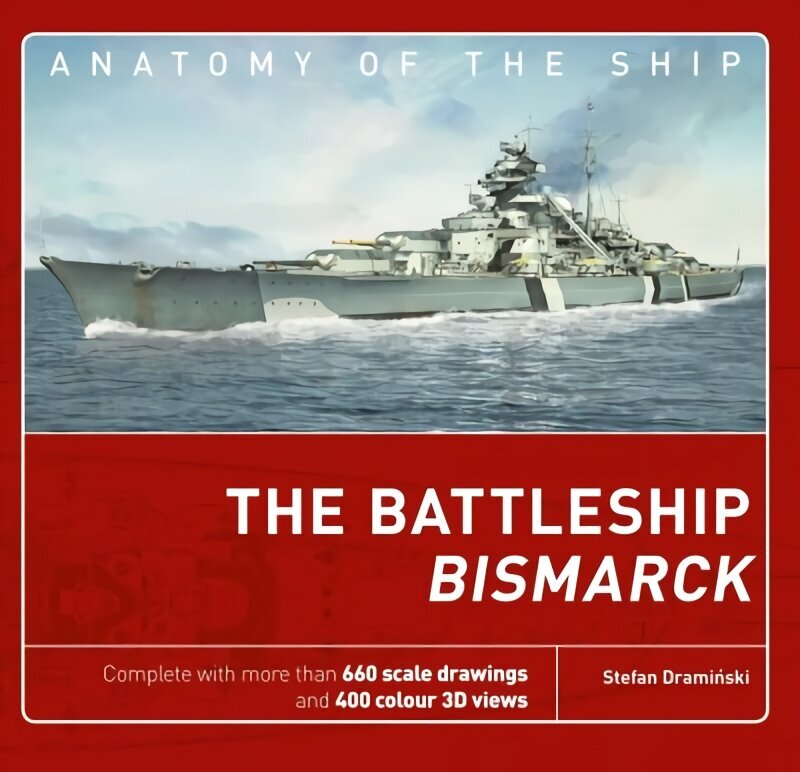 Battleship Bismarck cena un informācija | Sociālo zinātņu grāmatas | 220.lv