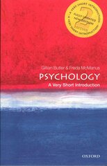 Psychology: A Very Short Introduction 2nd Revised edition цена и информация | Книги по социальным наукам | 220.lv