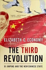 Third Revolution: Xi Jinping and the New Chinese State cena un informācija | Sociālo zinātņu grāmatas | 220.lv