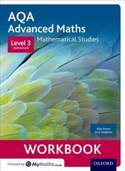 AQA Mathematical Studies Workbooks (pack of 6): Level 3 Certificate (Core Maths) cena un informācija | Ekonomikas grāmatas | 220.lv