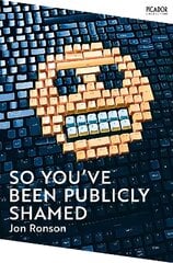 So You've  Been Publicly Shamed цена и информация | Книги по социальным наукам | 220.lv