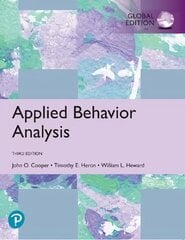 Applied Behavior Analysis, Global Edition 3rd edition цена и информация | Книги по социальным наукам | 220.lv