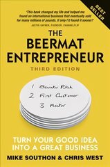 Beermat Entrepreneur, The: Turn Your good idea into a great business 3rd edition cena un informācija | Ekonomikas grāmatas | 220.lv