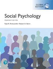 Social Psychology, Global Edition 14th edition cena un informācija | Sociālo zinātņu grāmatas | 220.lv