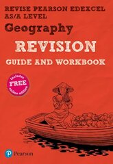 Pearson REVISE Edexcel AS/A Level Geography Revision Guide & Workbook: for home learning, 2022 and 2023 assessments and exams cena un informācija | Sociālo zinātņu grāmatas | 220.lv