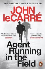 Agent Running in the Field: A BBC 2 Between the Covers Book Club Pick цена и информация | Фантастика, фэнтези | 220.lv
