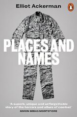 Places and Names: On War, Revolution and Returning cena un informācija | Sociālo zinātņu grāmatas | 220.lv