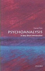 Psychoanalysis: A Very Short Introduction cena un informācija | Sociālo zinātņu grāmatas | 220.lv