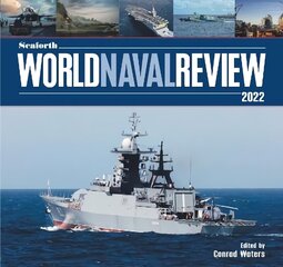 Seaforth World Naval Review: 2022 cena un informācija | Sociālo zinātņu grāmatas | 220.lv