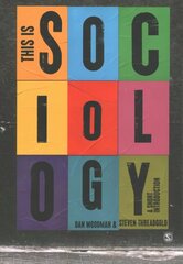 This is Sociology: A Short Introduction цена и информация | Книги по социальным наукам | 220.lv