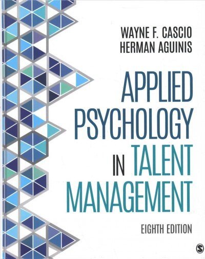 Applied Psychology in Talent Management 8th Revised edition цена и информация | Ekonomikas grāmatas | 220.lv