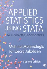 Applied Statistics Using Stata: A Guide for the Social Sciences 2nd Revised edition cena un informācija | Sociālo zinātņu grāmatas | 220.lv