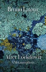 After Lockdown - A Metamorphosis: A Metamorphosis цена и информация | Книги по социальным наукам | 220.lv