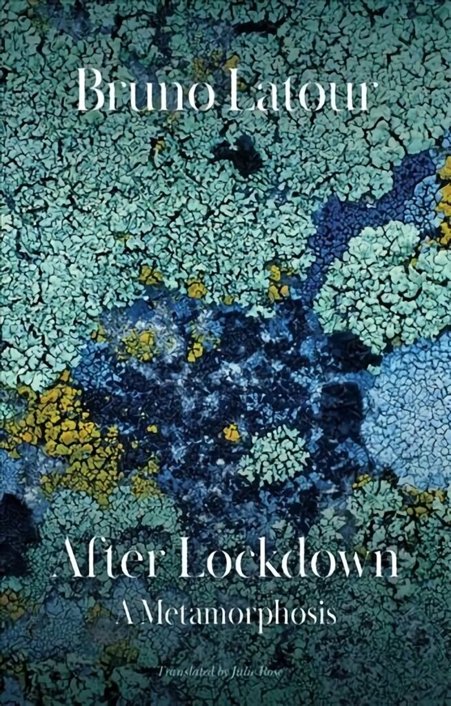 After Lockdown - A Metamorphosis: A Metamorphosis cena un informācija | Sociālo zinātņu grāmatas | 220.lv
