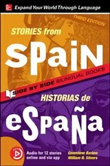 Stories from Spain / Historias de Espana, Premium Third Edition 3rd edition цена и информация | Пособия по изучению иностранных языков | 220.lv