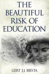 Beautiful Risk of Education цена и информация | Книги по социальным наукам | 220.lv