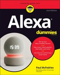 Alexa For Dummies 2nd Edition cena un informācija | Sociālo zinātņu grāmatas | 220.lv