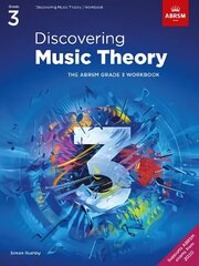 Discovering Music Theory, The ABRSM Grade 3 Workbook cena un informācija | Mākslas grāmatas | 220.lv
