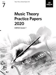 Music Theory Practice Papers 2020, ABRSM Grade 7 cena un informācija | Mākslas grāmatas | 220.lv