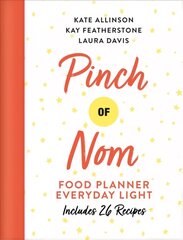 Pinch of Nom Food Planner: Everyday Light cena un informācija | Pavārgrāmatas | 220.lv