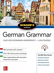 Schaum's Outline of German Grammar, Sixth Edition 6th edition cena un informācija | Svešvalodu mācību materiāli | 220.lv