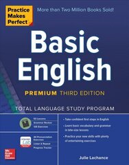 Practice Makes Perfect: Basic English, Premium Third Edition: Basic English, Premium Third Edition 3rd edition цена и информация | Учебный материал по иностранным языкам | 220.lv