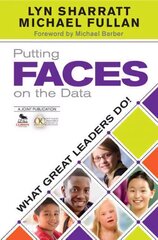 Putting FACES on the Data: What Great Leaders Do! цена и информация | Книги по социальным наукам | 220.lv