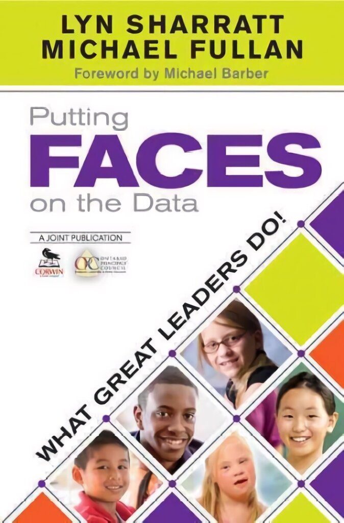 Putting FACES on the Data: What Great Leaders Do! cena un informācija | Sociālo zinātņu grāmatas | 220.lv