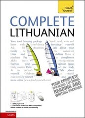 Complete Lithuanian Beginner to Intermediate Course: (Book and audio support) cena un informācija | Svešvalodu mācību materiāli | 220.lv