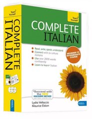 Complete Italian (Learn Italian with Teach Yourself): Learn to read, write, speak and understand a new language with Teach Yourself New edition цена и информация | Учебный материал по иностранным языкам | 220.lv