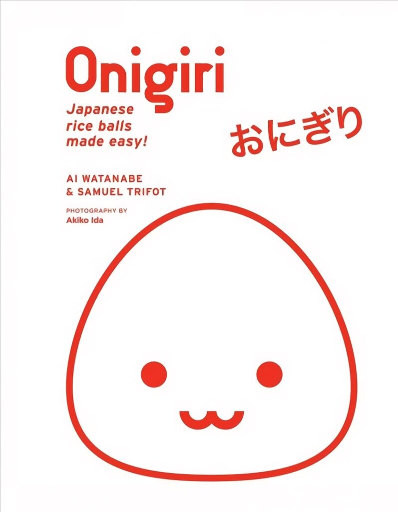 Onigiri cena un informācija | Pavārgrāmatas | 220.lv