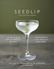 Seedlip Cocktail Book cena un informācija | Pavārgrāmatas | 220.lv