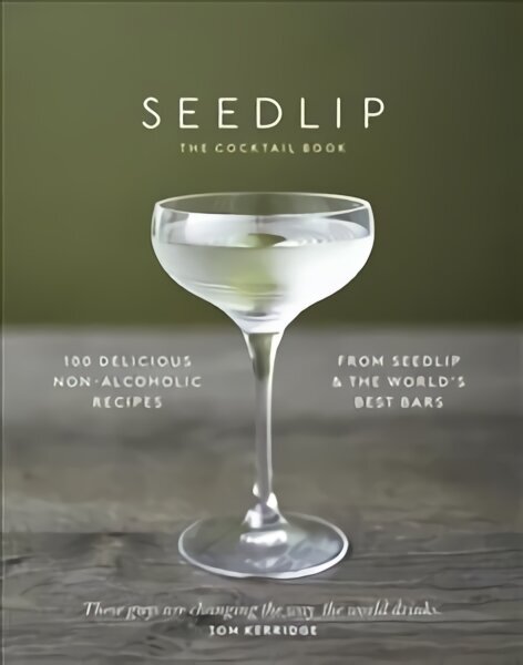 Seedlip Cocktail Book цена и информация | Pavārgrāmatas | 220.lv