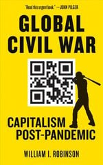 Global Civil War: Capitalism Post-Pandemic cena un informācija | Sociālo zinātņu grāmatas | 220.lv