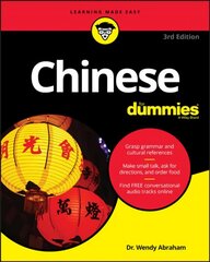 Chinese For Dummies 3rd Edition cena un informācija | Svešvalodu mācību materiāli | 220.lv