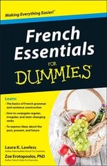 French Essentials For Dummies цена и информация | Пособия по изучению иностранных языков | 220.lv