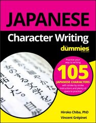 Japanese Character Writing For Dummies цена и информация | Пособия по изучению иностранных языков | 220.lv