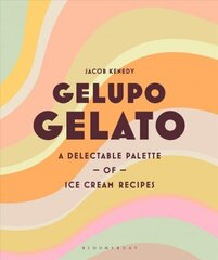 Gelupo Gelato: A delectable palette of ice cream recipes cena un informācija | Pavārgrāmatas | 220.lv