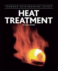 Heat Treatment cena un informācija | Sociālo zinātņu grāmatas | 220.lv