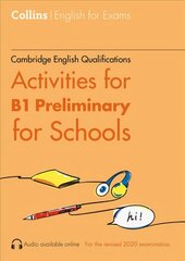 Activities for B1 Preliminary for Schools цена и информация | Учебный материал по иностранным языкам | 220.lv