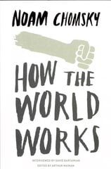 How the World Works cena un informācija | Sociālo zinātņu grāmatas | 220.lv