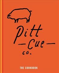 Pitt Cue Co. - The Cookbook цена и информация | Книги рецептов | 220.lv