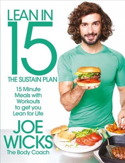 Lean in 15 - The Sustain Plan: 15 Minute Meals and Workouts to Get You Lean for Life Main Market Ed. цена и информация | Pavārgrāmatas | 220.lv