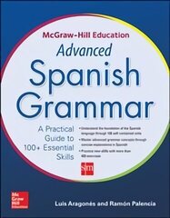 McGraw-Hill Education Advanced Spanish Grammar цена и информация | Пособия по изучению иностранных языков | 220.lv