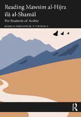 Reading Mawsim al-Hijra ila al-Shamal: For Students of Arabic цена и информация | Пособия по изучению иностранных языков | 220.lv