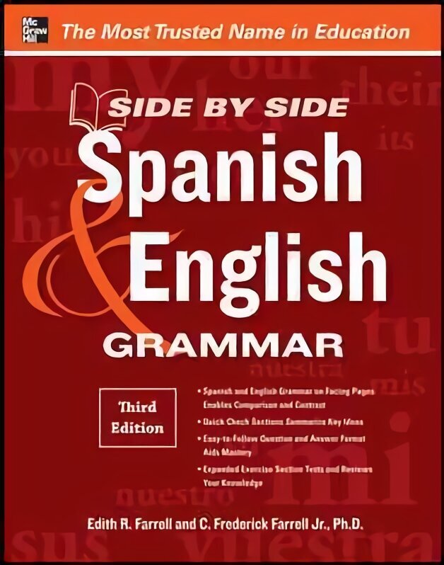 Side-By-Side Spanish and English Grammar 3rd edition cena un informācija | Svešvalodu mācību materiāli | 220.lv