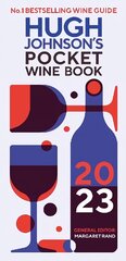 Hugh Johnson's Pocket Wine Book 2023 cena un informācija | Pavārgrāmatas | 220.lv